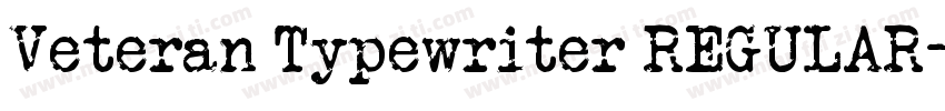 Veteran Typewriter REGULAR字体转换